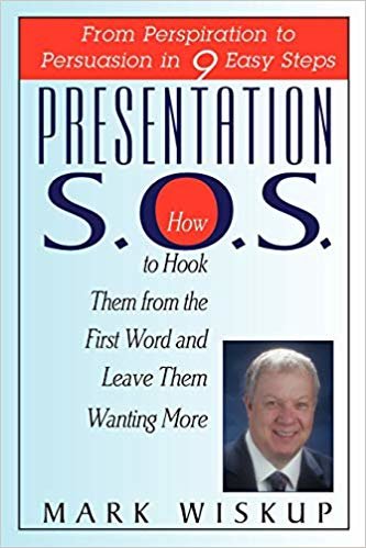 okumak Presentation S.O.S. : From Perspiration to Persuasion in 9 Easy Steps