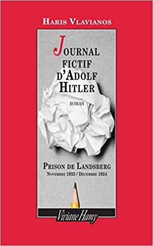 okumak Journal fictif d&#39;Adolf Hitler - Prison de Landsberg - Nov (DOMAINE ETRANGER)