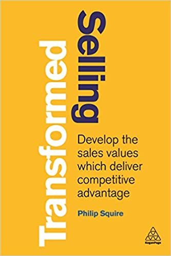 okumak Selling Transformed: Develop the Sales Values Which Deliver Competitive Advantage