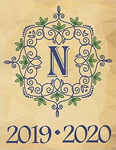 okumak Weekly Planner Initial Letter “N” Monogram September 2019 - December 2020: 15 Month Large Print Schedule Organizer by Week for Teachers and Students ... Blue Initial - Parchment Background, Band 14)