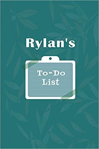 okumak Rylan&#39;s To˗Do list: Checklist Notebook | Daily Planner Undated Time Management Notebook