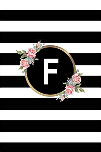 okumak F: Letter F Monogram personalized Journal, Floral Black &amp; white Stripe Monogrammed Notebook - Blank Lined 6x9 inch College Ruled 120 page perfect bound Glossy Soft Cover