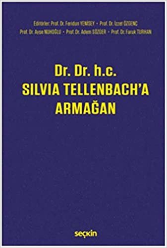 okumak Dr. Dr. h.c. Silvia Tellenbacha Armağan