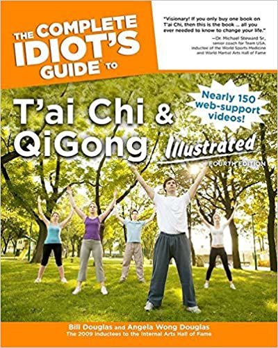 okumak The Complete Idiot&#39;s Guide to T&#39;ai Chi &amp; QiGong Illustrated, Fourth Edition