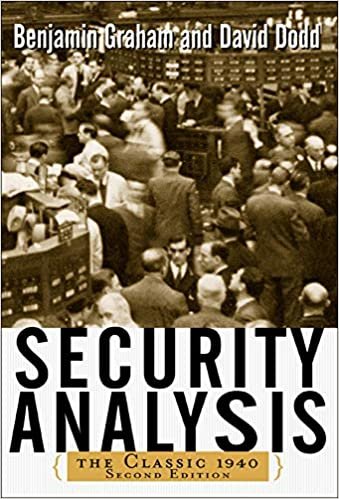 okumak Graham, B: Security Analysis: The Classic 1940 Edition