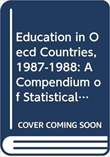 okumak Education in O.E.C.D. Countries 1987-88: A Compendium of Statistical Information (EDUCATION IN ORGANISATION FOR ECONOMIC COOPERATION AND DEVELOPMENT COUNTRIES)