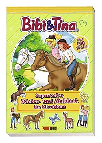 okumak Bibi &amp; Tina: Superstarker Sticker- und Malblock für Pferdefans: über 500 Sticker
