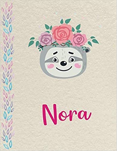 okumak Nora: Personalized Sloth Primary Composition Notebook for girls with pink Name: handwriting practice paper for Kindergarten to 2nd Grade Elementary ... composition books k 2, 8.5x11 in, 110 pages )