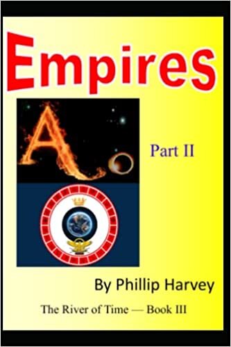 Empires - Part II: The River of Time Book III