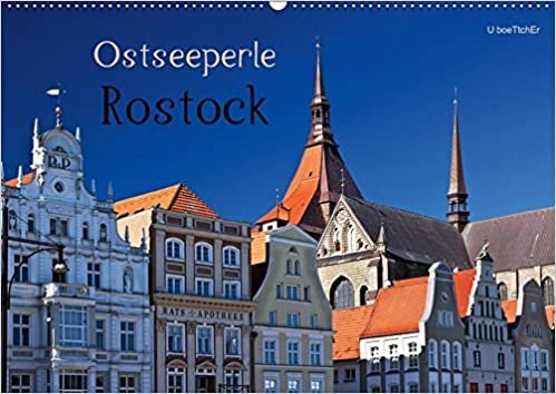 okumak Ostseeperle Rostock (Wandkalender 2019 DIN A2 quer): Rostock - Auferstanden wie Phönix aus der Asche (Monatskalender, 14 Seiten )