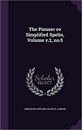 okumak The Pioneer ov Simplified Spelin, Volume v.2, no.5