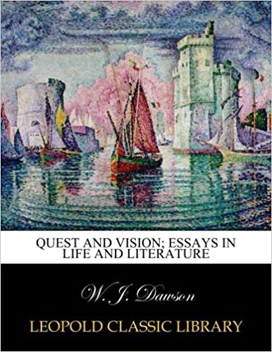 okumak Quest and vision; essays in life and literature