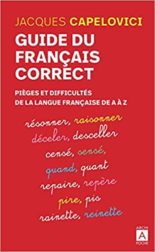 okumak Guide du français correct - Pièges et difficultés de la langue française de A à Z