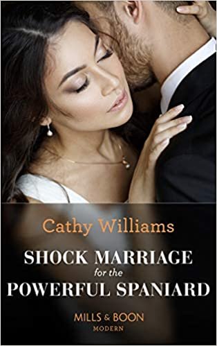 okumak Williams, C: Shock Marriage For The Powerful Spaniard (Passion in Paradise, Band 5)