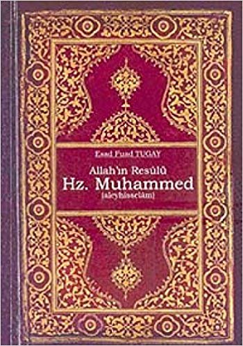 okumak Allah&#39;ın Resulü Hz. Muhammed (a.s)
