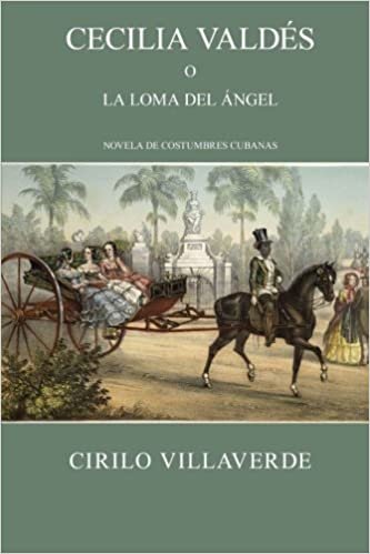 okumak Cecilia Valdés o la loma del Ángel (Costumbres Cubanas)