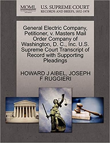 okumak General Electric Company, Petitioner, v. Masters Mail Order Company of Washington, D. C., Inc. U.S. Supreme Court Transcript of Record with Supporting Pleadings