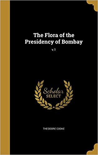 okumak The Flora of the Presidency of Bombay; v.1