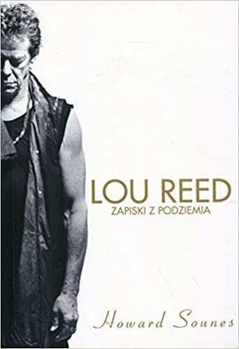 okumak Lou Reed Zapiski z podziemia