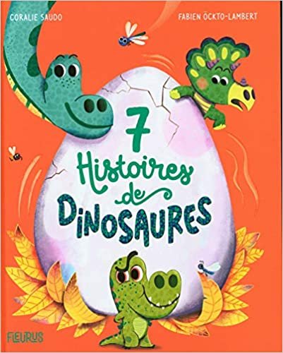 okumak 7 histoires de dinosaures