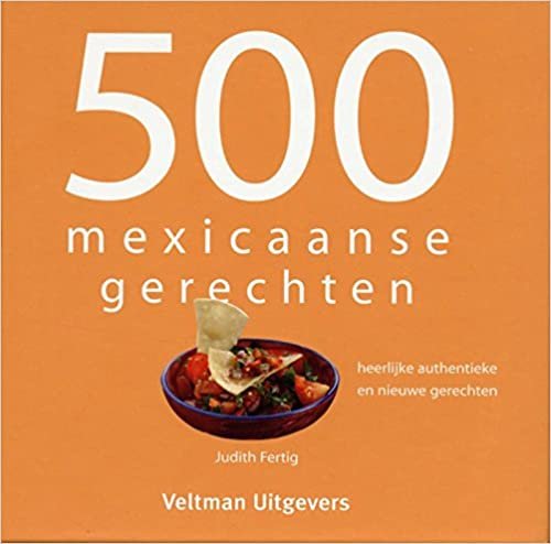 okumak 500 Mexicaanse gerechten