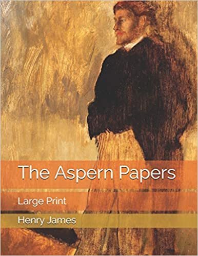 The Aspern Papers: Large Print