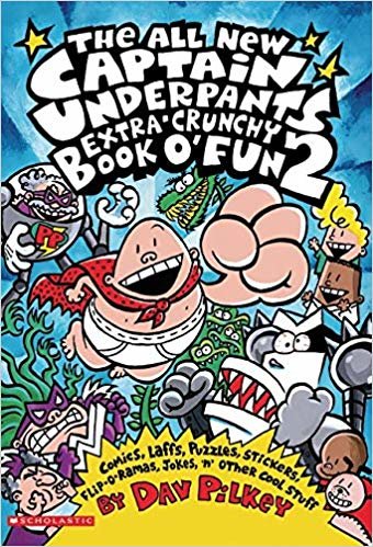 okumak The All New Captain Underpants Extra-Crunchy Book O&#39; Fun