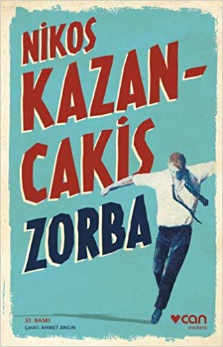 okumak Zorba: Vios ke politia tou Alexi Zorba