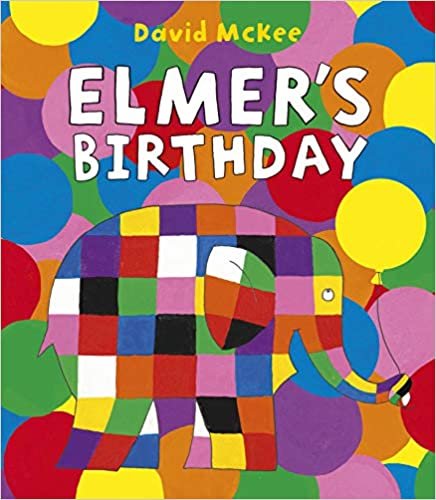 okumak Elmer&#39;s Birthday (Elmer Picture Books)