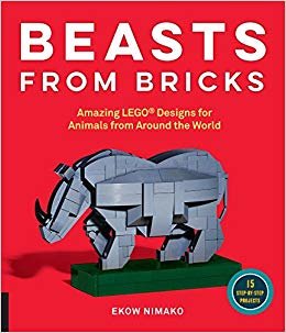 okumak Beasts from Bricks : Amazing LEGO (R) Designs for Animals from Around the World - With 15 Step-by-Step Projects