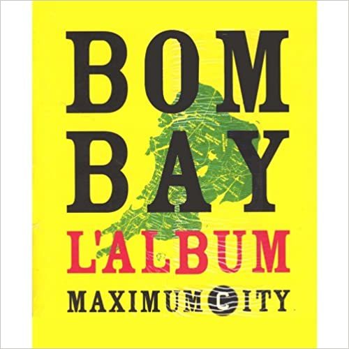 okumak Bombay l&#39;Album: Maximum City