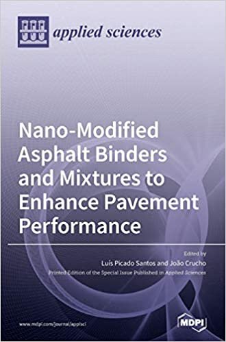 okumak Nano-Modified Asphalt Binders and Mixtures to Enhance Pavement Performance