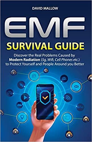 okumak EMF: Survival Guide. Discover the Real Problems Caused by Modern Radiation (5g, Wifi, Cell Phones etc.), to Protect Yourself and People Around you Better
