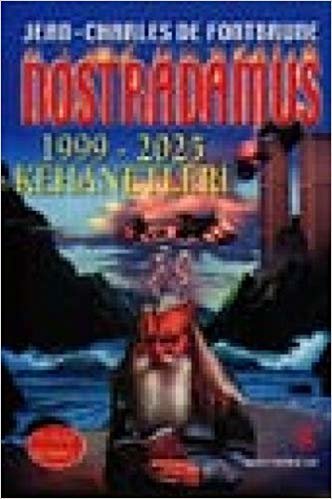 okumak Nostradamus 1999-2025 Kehanetleri