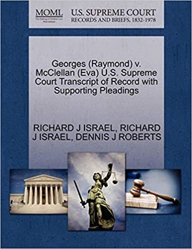 okumak Georges (Raymond) v. McClellan (Eva) U.S. Supreme Court Transcript of Record with Supporting Pleadings