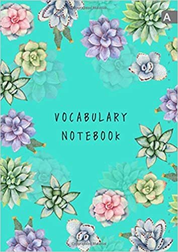 okumak Vocabulary Notebook: A4 Notebook 3 Columns Large | A-Z Alphabetical Sections | Watercolor Succulent Plant Design Turquoise