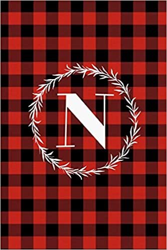 okumak N: N Monogram Journal : Buffalo Plaid: 6x9 Inch, 120 Pages, Lined Journal, College Ruled Notepad