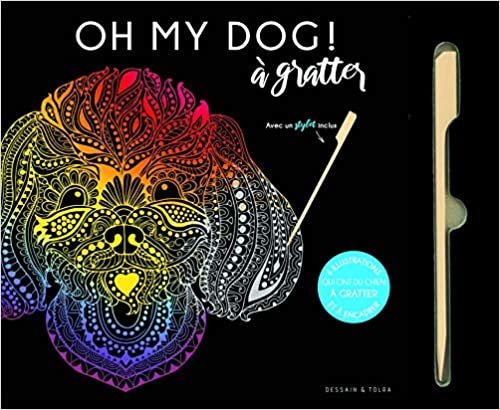 okumak Oh my dog ! à gratter: 6 illustrations qui ont du chien à gratter et à encadrer (Tableaux à gratter)