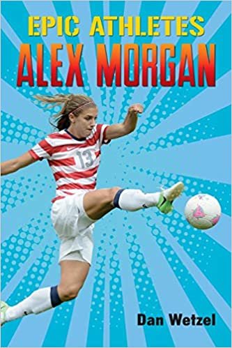 okumak Epic Athletes: Alex Morgan: 2