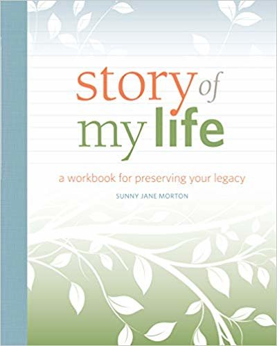 okumak Story of my Life : A Workbook for Preserving Your Legacy
