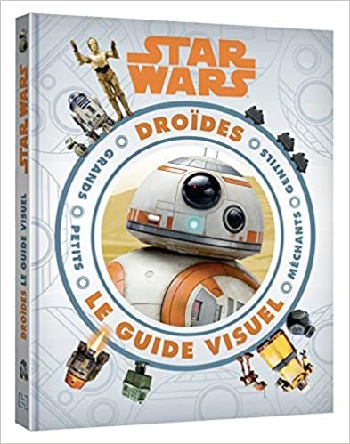 okumak STAR WARS - Guide visuel - Encyclopédie des droïdes (Hors Série)