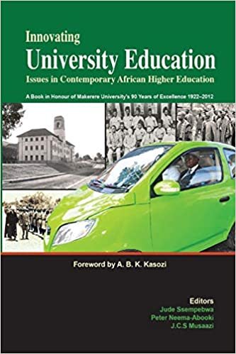 okumak Innovating University Education: Issues in Contemporary African Higher Education