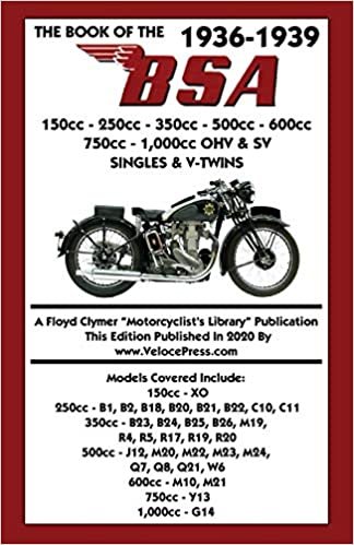 okumak BOOK OF THE 1936-1939 BSA 150cc - 250cc - 350cc - 500cc - 600cc - 750cc &amp; 1,000cc OHV &amp; SV SINGLES &amp; V-TWINS