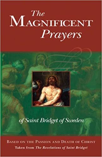 okumak The Magnificent Prayers of Saint Bridget of Sweden