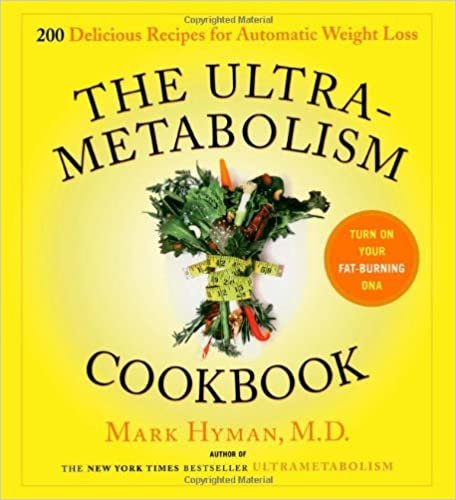 okumak The UltraMetabolism Cookbook: 200 Delicious Recipes that Will Turn on Your Fat-Burning DNA [Hardcover] Hyman M.D., Mark