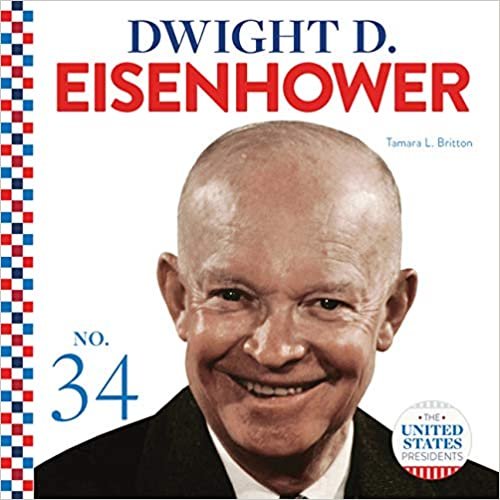 okumak Dwight D. Eisenhower (United States Presidents)