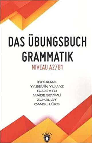 okumak Das Übungsbuch Grammatik - Niveau A2-B1