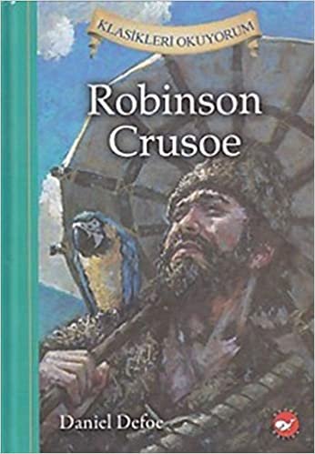 okumak Klasikleri Okuyorum Robinson Crusoe Ciltli