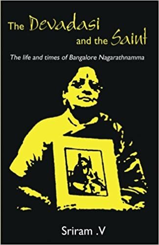 okumak The Devadasi and the Saint: The Life and Times of Bangalore Nagarathnamma