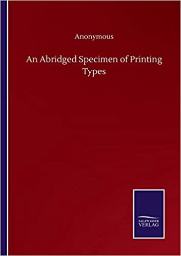 okumak An Abridged Specimen of Printing Types